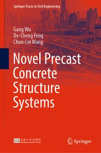 Produktbild: Novel Precast Concrete Structure Systems