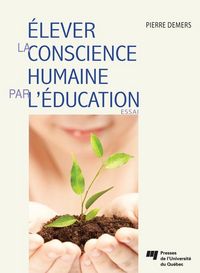 Produktbild: Elever la conscience humaine par l'education