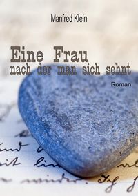 Produktbild: Eine Frau nach der man sich sehnt