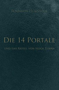 Produktbild: Die 14 Portale / Die 14 Portale und das R&auml;tsel von Noga Turna