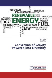 Produktbild: Conversion of Gravity Powered into Electricity