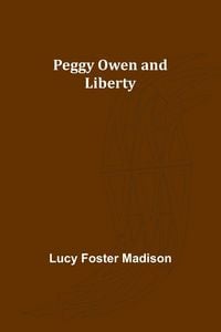 Produktbild: Peggy Owen and Liberty