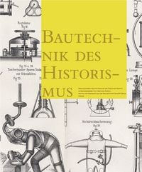 Produktbild: Bautechnik des Historismus