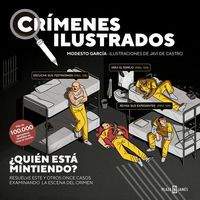 Produktbild: Cr&iacute;menes ilustrados: &iquest;Qui&eacute;n est&aacute; mintiendo?