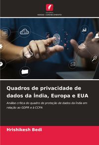 Produktbild: Quadros de privacidade de dados da &Iacute;ndia, Europa e EUA