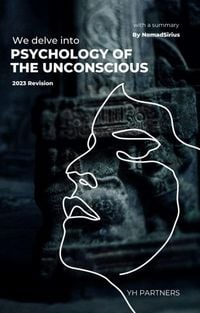 Produktbild: We delve into Psychology of the Unconscious(2023 Revision).