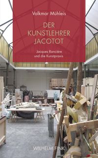 Bild vom Artikel Der Kunstlehrer Jacotot vom Autor Volkmar Mühleis