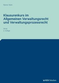 Produktbild: Klausurenkurs im Allgemeinen Verwaltungsrecht und Verwaltungsprozessrecht