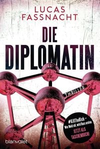 Bild vom Artikel Die Diplomatin vom Autor Lucas Fassnacht