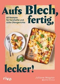 Produktbild: Aufs Blech, fertig, lecker!