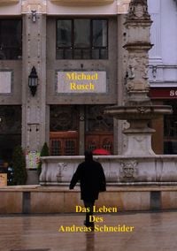 Produktbild: Das Leben des Andreas Schneider
