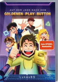 Produktbild: Auf der Jagd nach dem goldenen Play Button