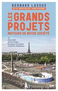 Produktbild: Les Grands Projets, Moteurs de Notre Societe