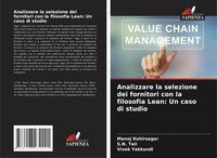 Produktbild: Analizzare la selezione dei fornitori con la filosofia Lean: Un caso di studio