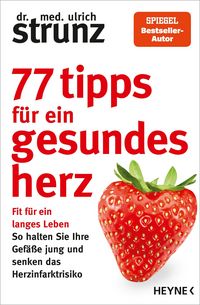 Produktbild: 77 Tipps f&uuml;r ein gesundes Herz