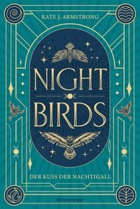 Produktbild: Nightbirds, Band 1: Der Kuss der Nachtigall (Epische Romantasy)