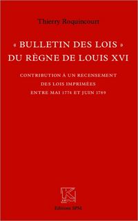 Produktbild: "Bulletin des lois" du r&egrave;gne de Louis XVI