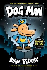 Produktbild: Dog Man: A Graphic Novel: From the Creator of Captain Underpants: Volume 1