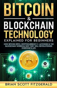 Produktbild: Bitcoin & Blockchain Technology Explained For Beginners