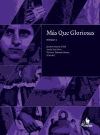 Produktbild: M&aacute;s que gloriosas