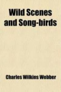Produktbild: Wild Scenes and Song-Birds