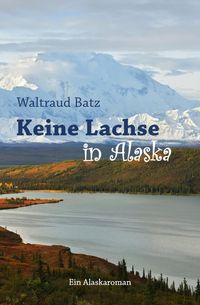 Produktbild: Keine Lachse in Alaska