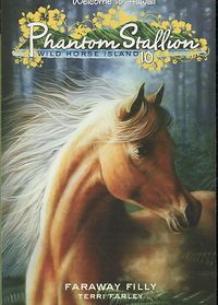 Produktbild: Phantom Stallion: Wild Horse Island #10: Faraway Filly