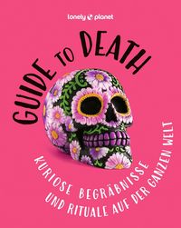 Produktbild: LONELY PLANET Bildband Guide to Death