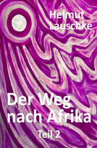 Produktbild: Der Weg nach Afrika