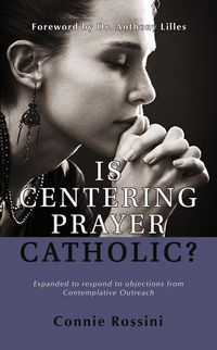 Produktbild: Is Centering Prayer Catholic?
