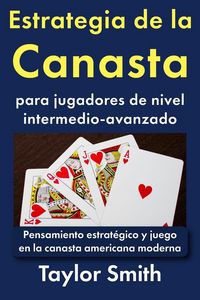 Produktbild: Estrategia de la Canasta para jugadores de nivel intermedio-avanzado