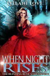 Produktbild: When Night Rises (The Blinding Rose Series, #1)