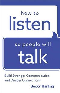 Produktbild: How to Listen So People Will Talk