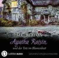 Produktbild: Agatha Raisin und der Tote im Blumenbeet