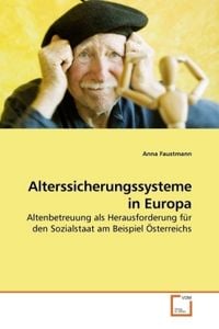 Produktbild: Faustmann, A: Alterssicherungssysteme in Europa