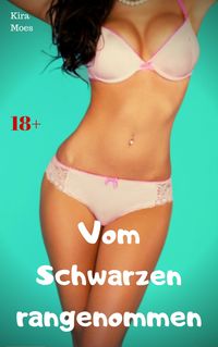 Produktbild: Vom Schwarzen rangenommen