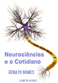 Produktbild: Neuroci&ecirc;ncias E O Cotidiano