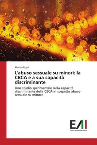 Produktbild: L'abuso sessuale su minori: la CBCA e a sua capacit&agrave; discriminante