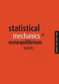 Produktbild: Statistical Mechanics of Nonequilibrium Liquids