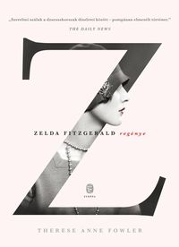 Produktbild: Z - Zelda Fitzgerald reg&eacute;nye