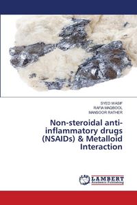 Produktbild: Non-steroidal anti-inflammatory drugs (NSAIDs) & Metalloid Interaction
