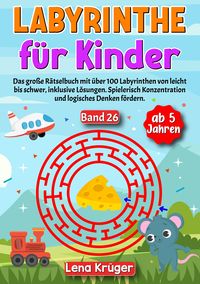 Produktbild: Labyrinthe f&uuml;r Kinder ab 5 Jahren - Band 26