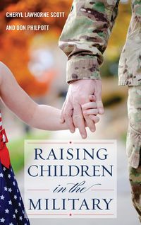 Produktbild: Lawhorne-Scott, C: Raising Children in the Military