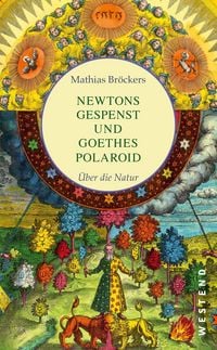 Produktbild: Newtons Gespenst und Goethes Polaroid