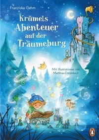 Produktbild: Kr&uuml;mels Abenteuer auf der Tr&auml;umeburg