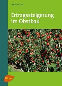 Produktbild: Ertragssteigerung im Obstbau