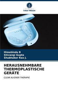 Produktbild: Herausnehmbare Thermoplastische Ger&auml;te