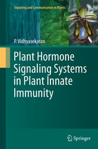 Produktbild: Plant Hormone Signaling Systems in Plant Innate Immunity