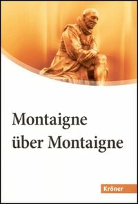 Produktbild: Montaigne &uuml;ber Montaigne