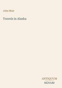 Produktbild: Travels in Alaska